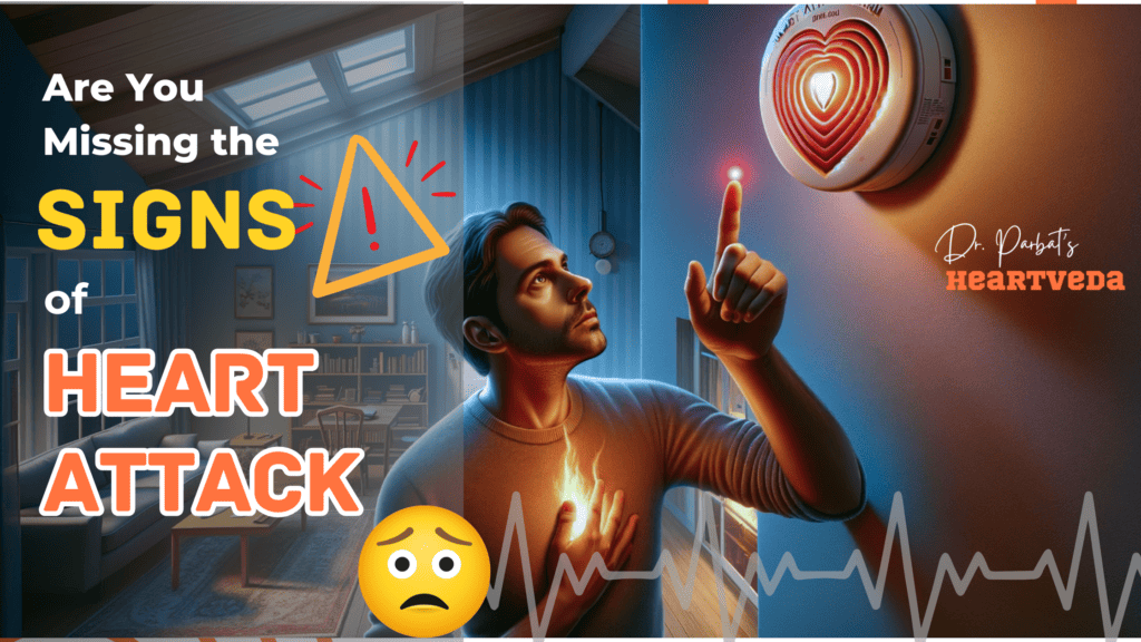Banner image - signs of heart attack - Dr, Biprajit Parbat - HEARTVEDA
