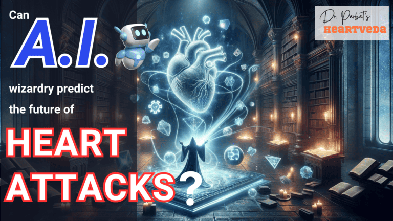 Banner Image: Can AI predict the future risks of heart attacks? - Dr. Biprajit Parbat - HEARTVEDA