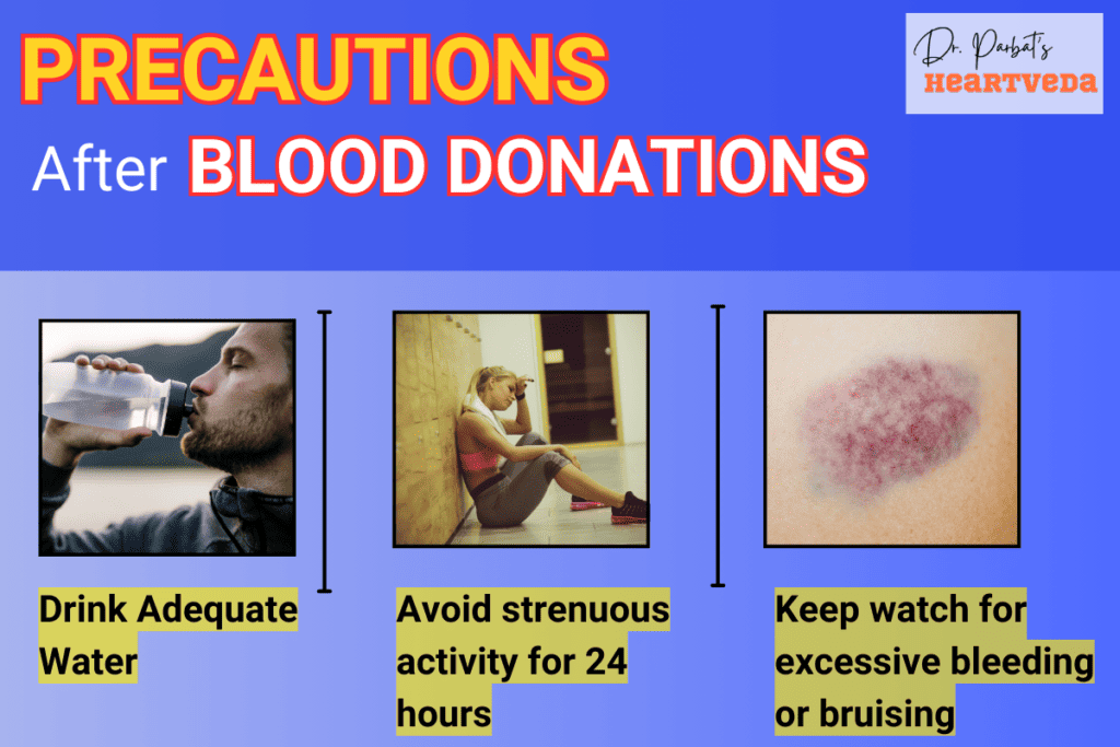 Precautions after blood donation - Dr. Biprajit Parbat - HEARTVEDA